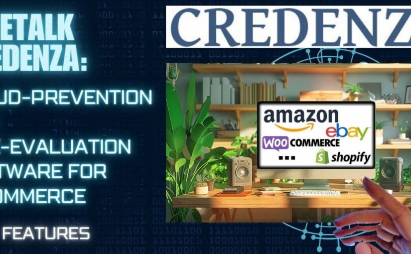 TreeTalk Credenza: Fraud-Prevention and Risk-Evaluation Software for E-Commerce: New Features